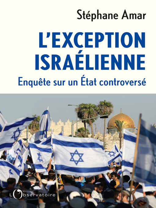 Title details for L'Exception israëlienne by Stéphane Amar - Available